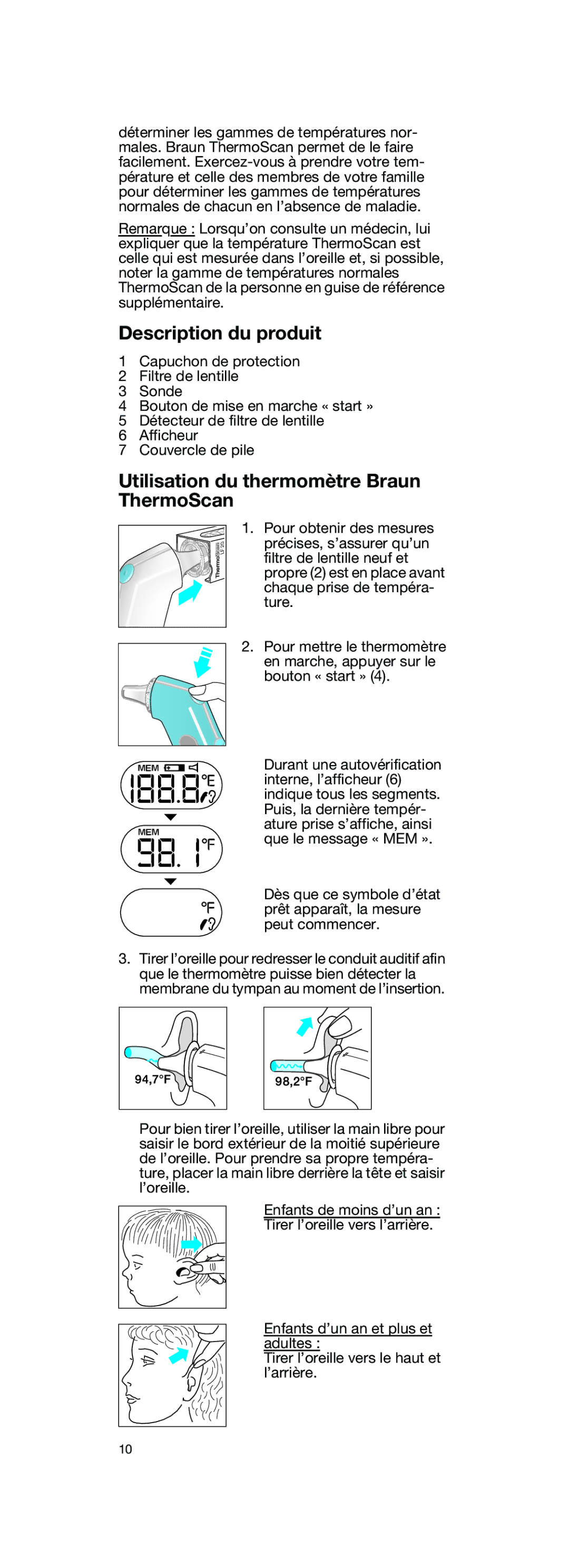 Braun IRT 3020 CO manual Description du produit, Utilisation du thermomètre Braun ThermoScan 