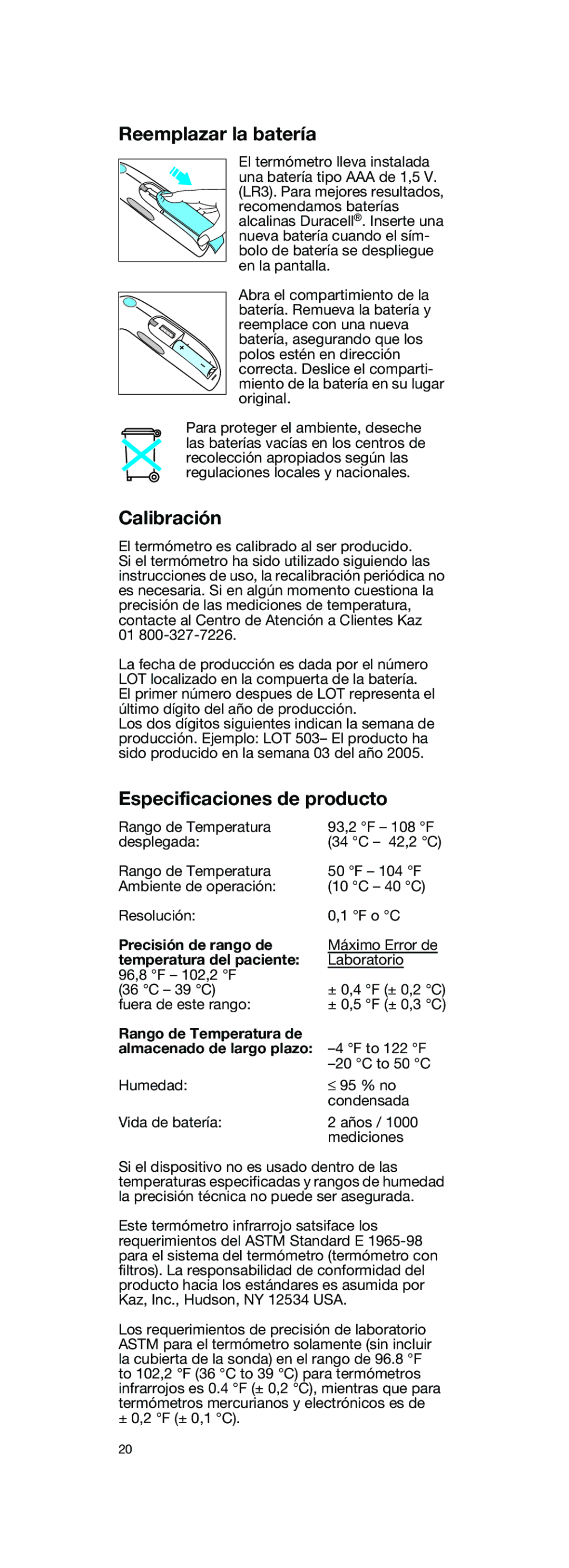 Braun IRT 3020 CO manual Reemplazar la batería, Calibración, Especificaciones de producto, Precisión de rango de 