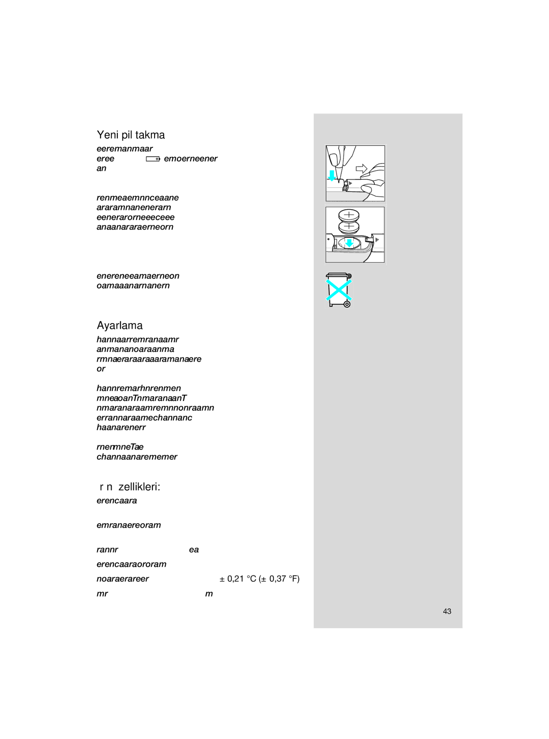 Braun IRT 3520, IRT 3020 manual Yeni pil takma, Ayarlama, Ürün özellikleri 