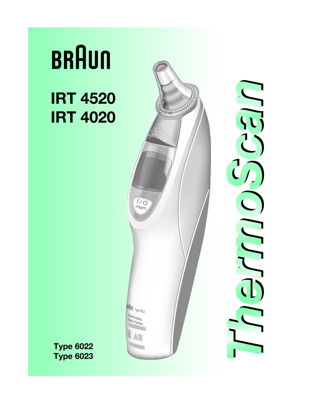 Braun IRT 4020, IRT 4520 manual Irt 