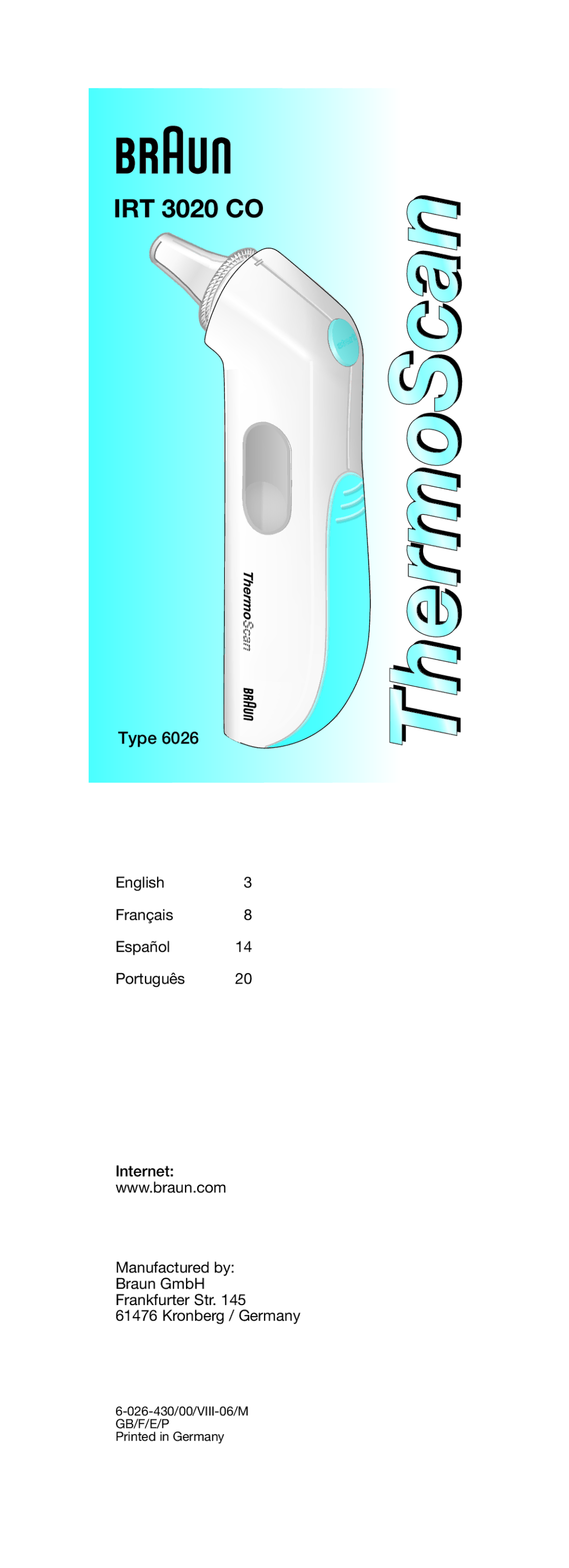 Braun IRT3020 manual ThermoScan 