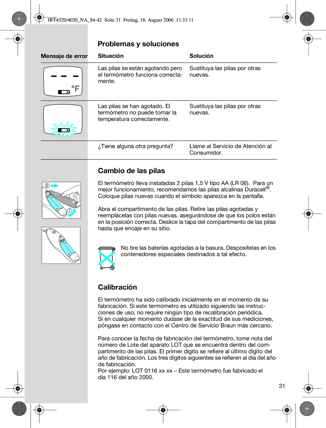 Braun IRT4520USSM manual Cambio de las pilas, Calibración, Mensaje de error Situación 