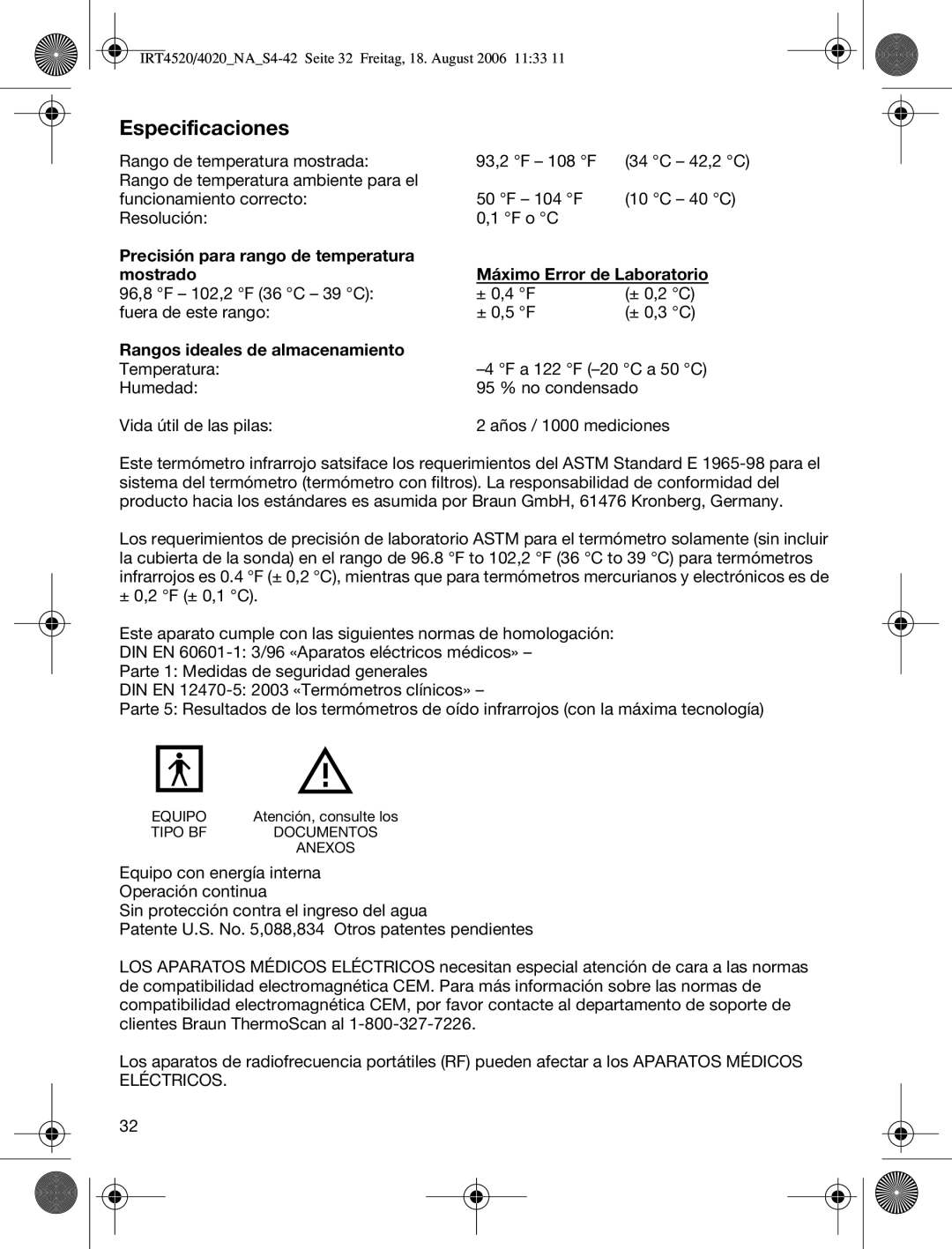 Braun IRT4520USSM manual Especificaciones, Precisión para rango de temperatura mostrado 