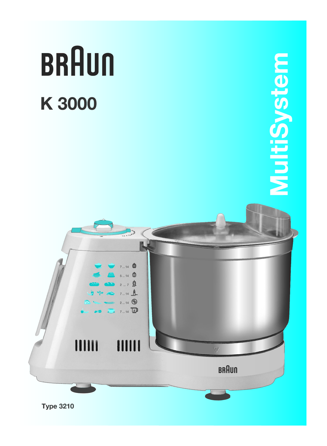 Braun K 3000 manual MultiSystem 