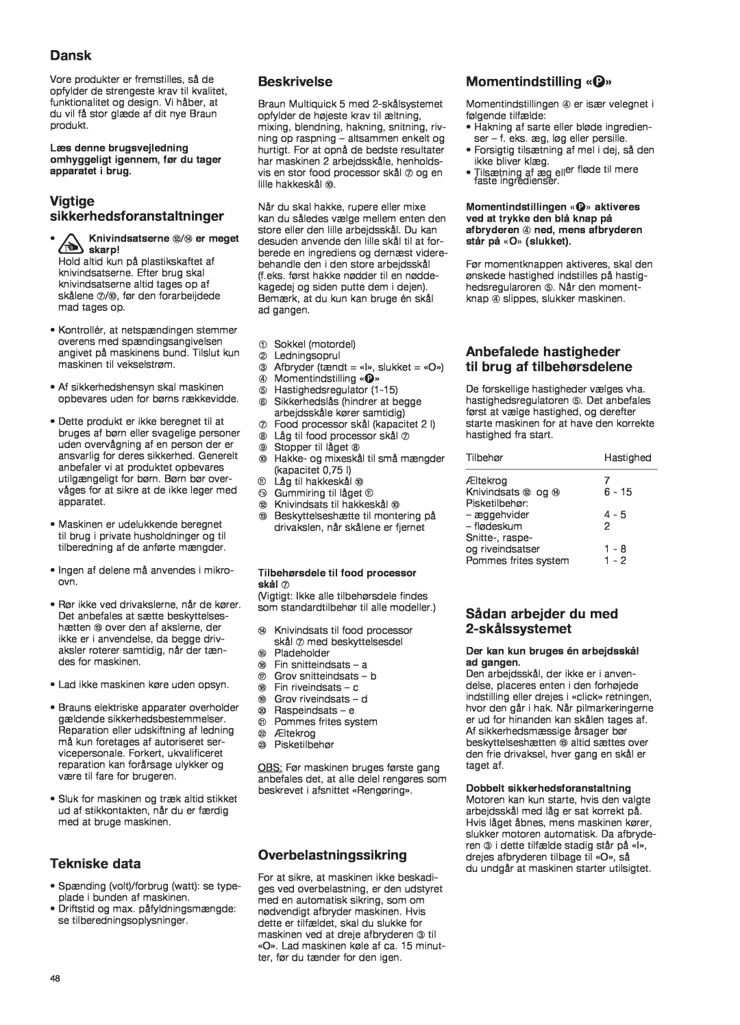 Braun K 700 black manual Dansk, Vigtige sikkerhedsforanstaltninger, Beskrivelse, Momentindstilling «P», Tekniske data 