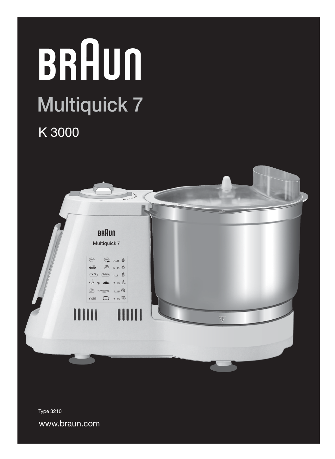 Braun K3000 manual Multiquick, Type 