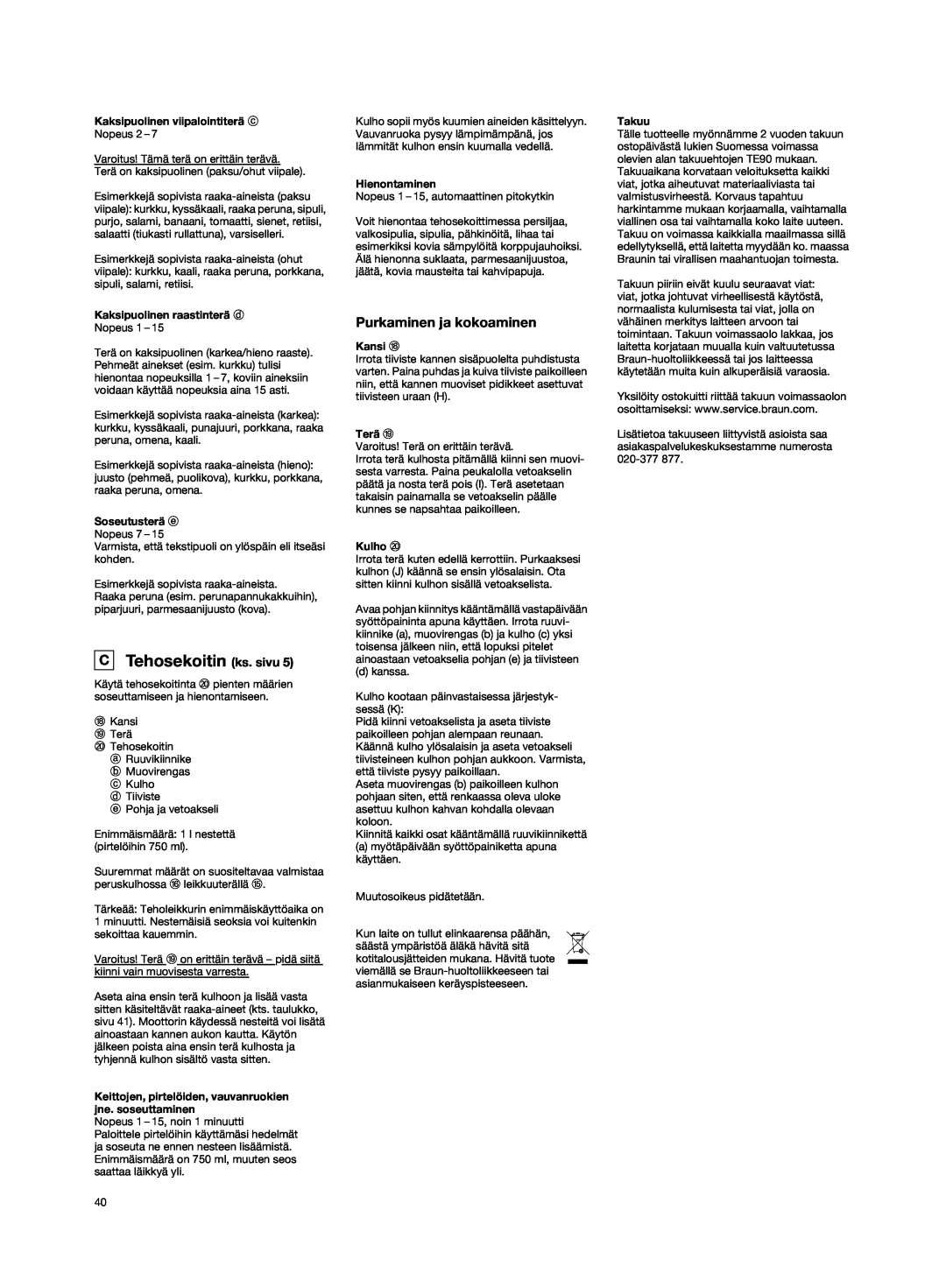 Braun K3000 manual C Tehosekoitin ks. sivu, Purkaminen ja kokoaminen 
