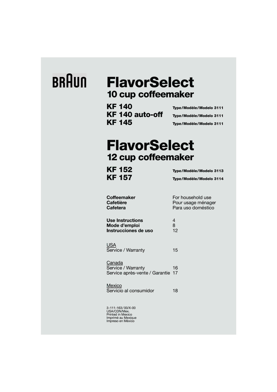 Braun KF 157, KF 152 warranty Coffeemaker, Cafetière, Cafetera, Use Instructions Mode d’emploi Instrucciones de uso 