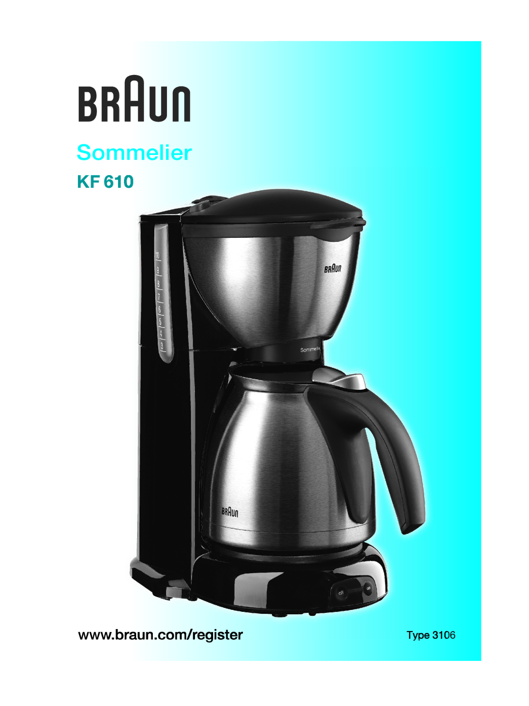 Braun KF 610 manual Sommelier 