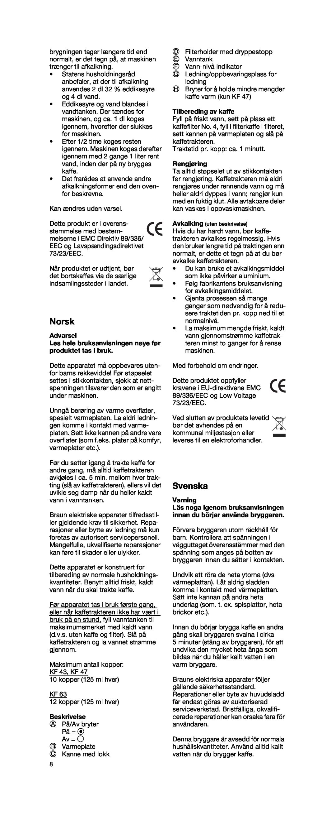 Braun KF 43 TYPE 4087 manual Norsk, Svenska, Advarsel Les hele bruksanvisningen nøye før produktet tas i bruk, Beskrivelse 