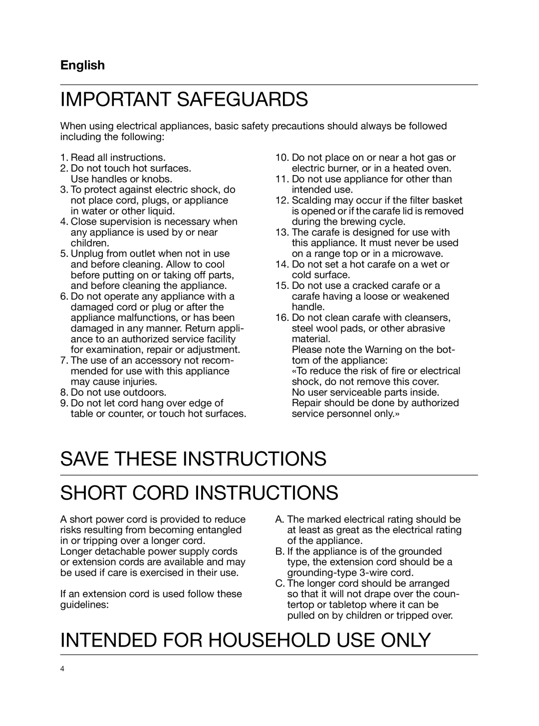 Braun KF580, KF590E Important Safeguards, Save These Instructions Short Cord Instructions, Intended For Household Use Only 