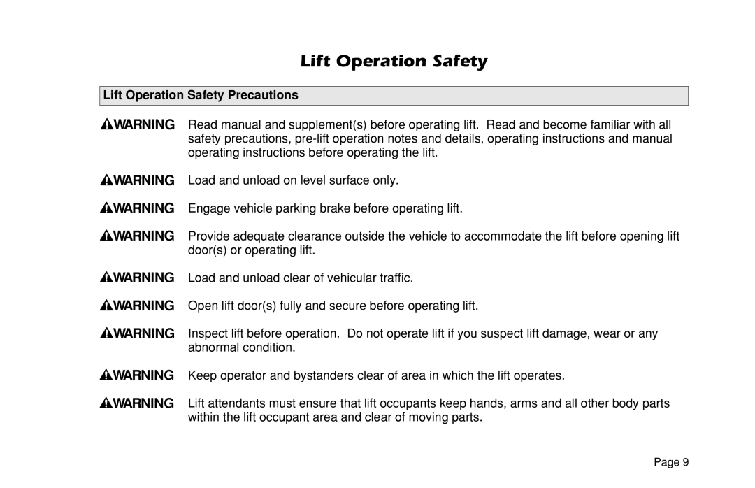 Braun L200UARS manual Lift Operation Safety Precautions 