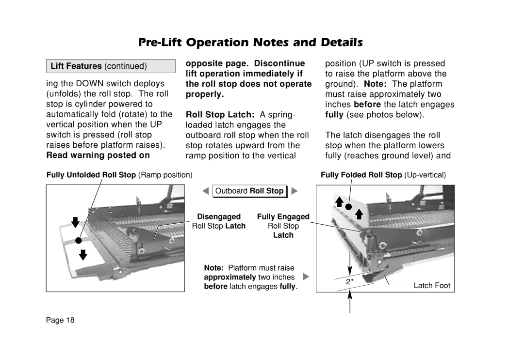 Braun L200UARS manual Fully Unfolded Roll Stop Ramp position 