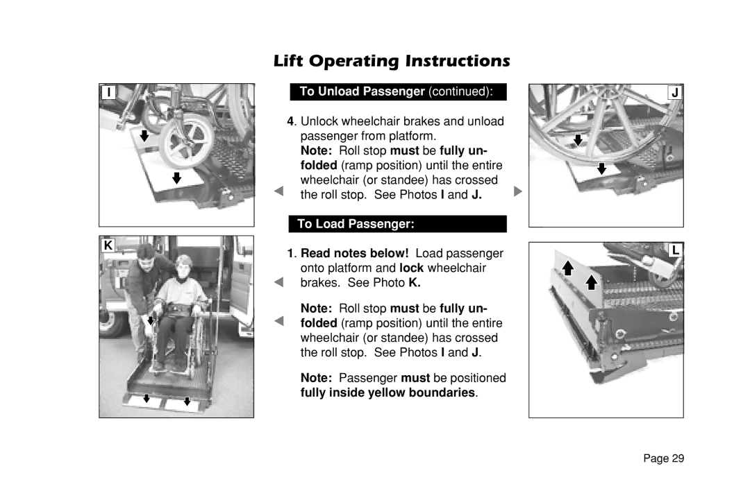 Braun L200UARS manual To Load Passenger 