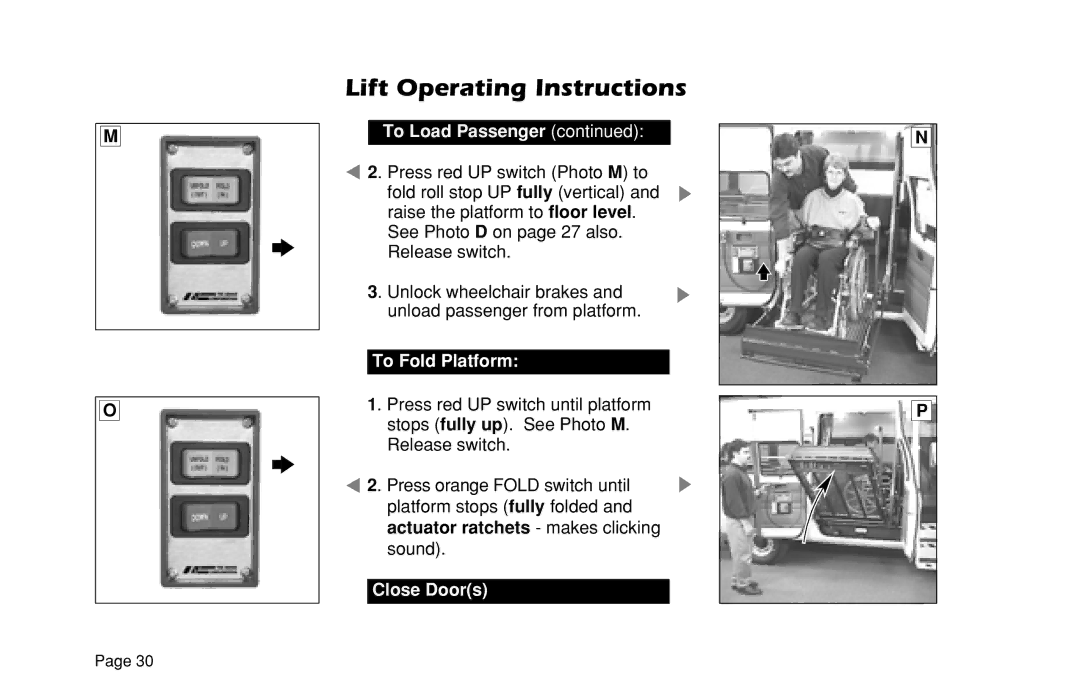 Braun L200UARS manual Close Doors 