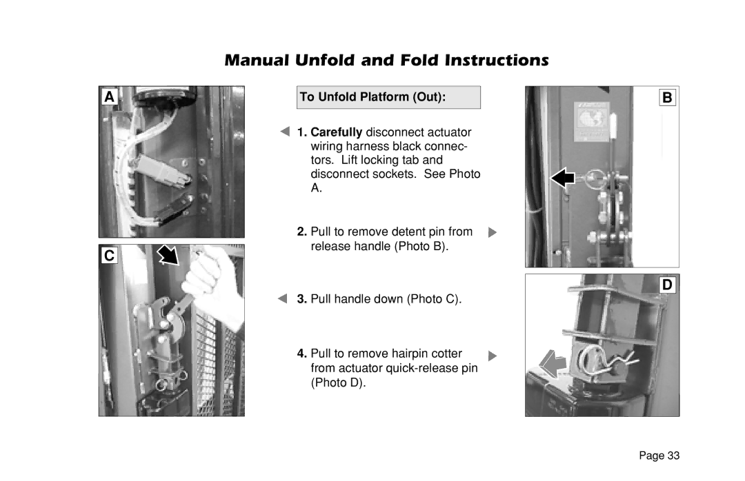 Braun L200UARS manual To Unfold Platform Out 