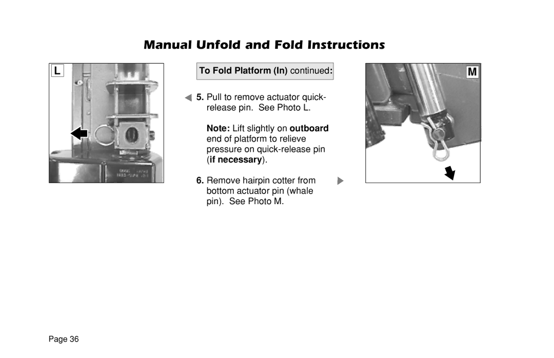 Braun L200UARS manual Manual Unfold and Fold Instructions 