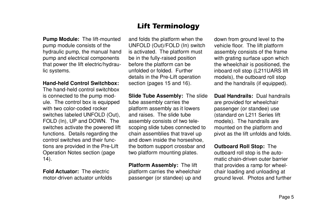 Braun L200UARS manual Lift Terminology 