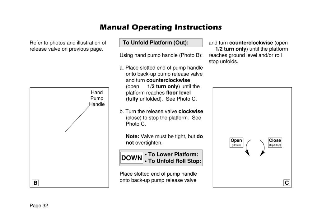 Braun L955 manual To Unfold Platform Out, To Lower Platform Down To Unfold Roll Stop 