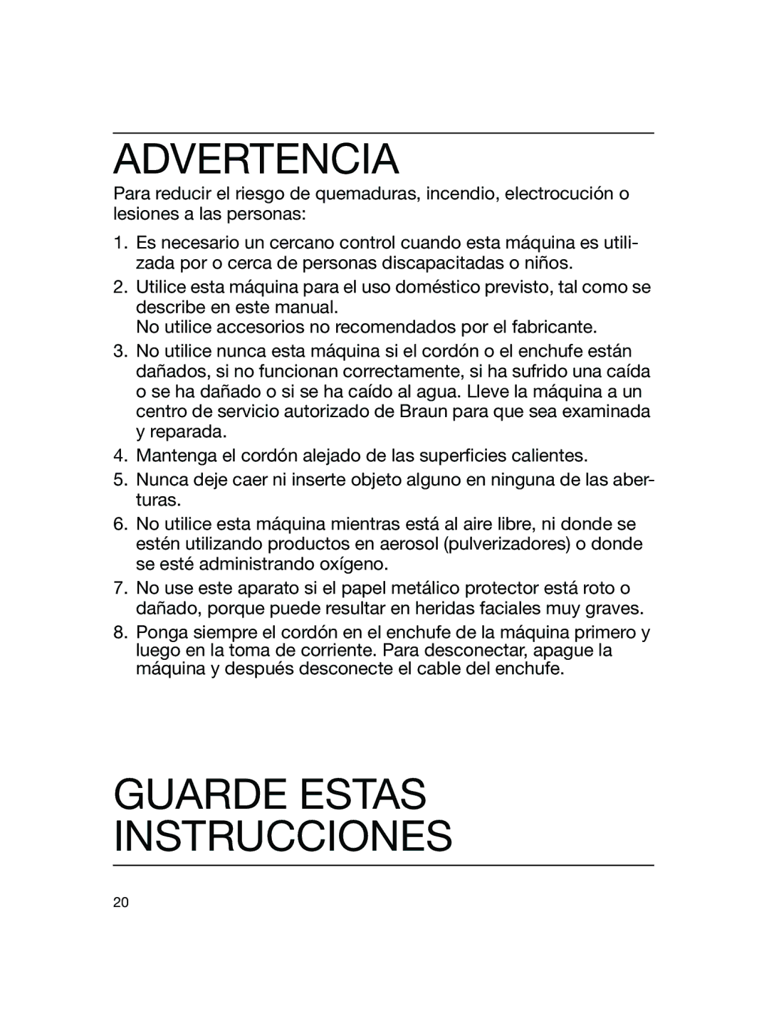 Braun LS 5500 manual Advertencia, Guarde Estas Instrucciones 