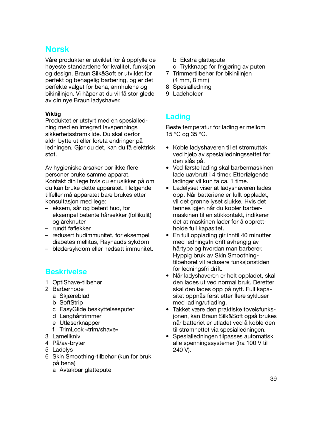 Braun LS 5560 manual Norsk, Lading, Viktig 
