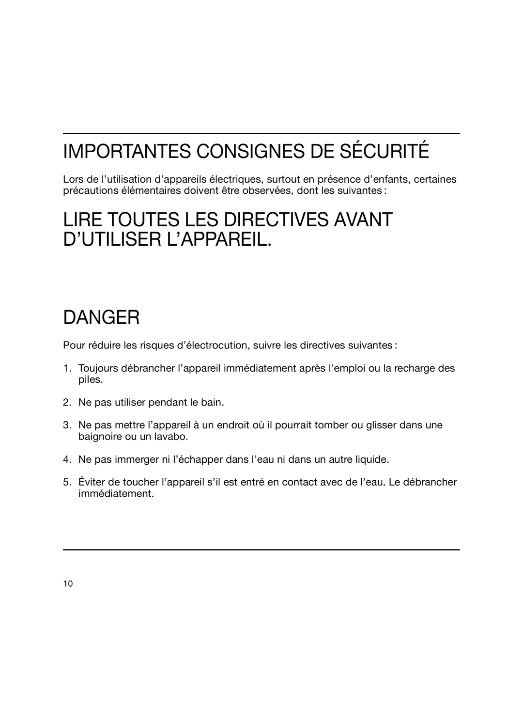 Braun MD 15 manual Importantes Consignes DE Sécurité, Lire Toutes LES Directives Avant D’UTILISER L’APPAREIL 