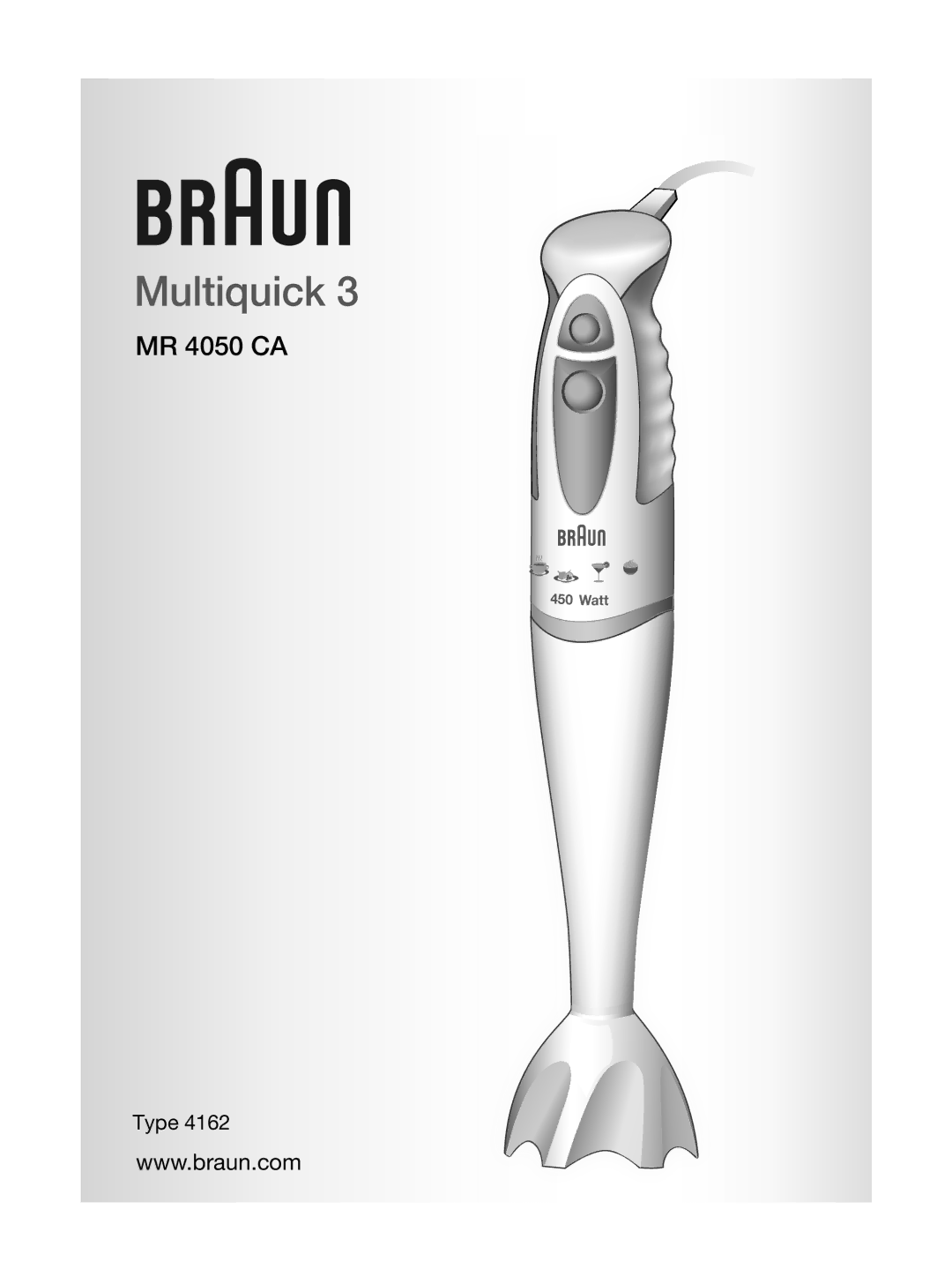 Braun MR 4050 CA manual Multiquick 