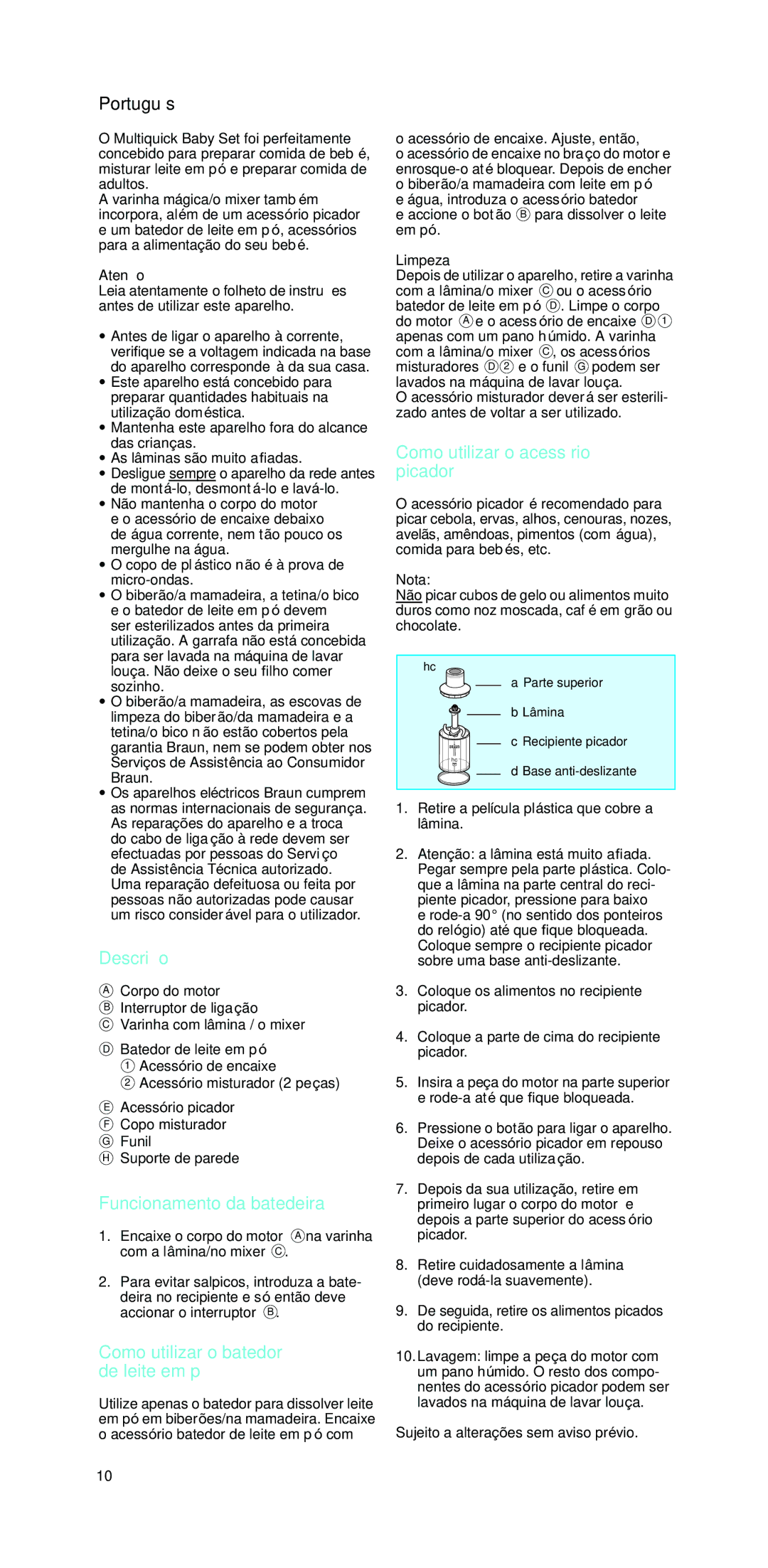 Braun MR 440 HC manual Descrição, Funcionamento da batedeira, Como utilizar o batedor de leite em pó 