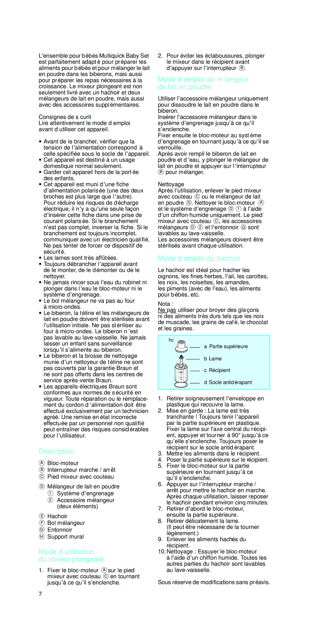 Braun MR 440 HC Mode d’emploi du mélangeur de lait en poudre, Mode d’emploi du hachoir, Consignes de sécurité, Nettoyage 