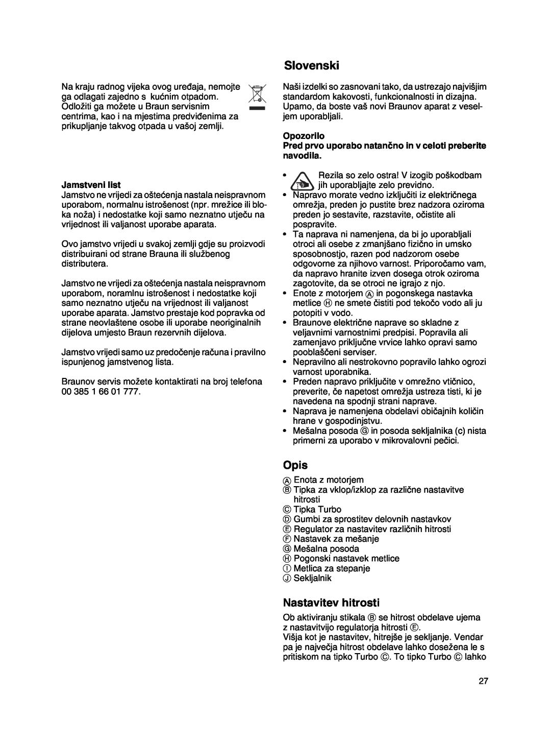 Braun MR 500 manual Slovenski, Nastavitev hitrosti, Jamstveni list, Opis 