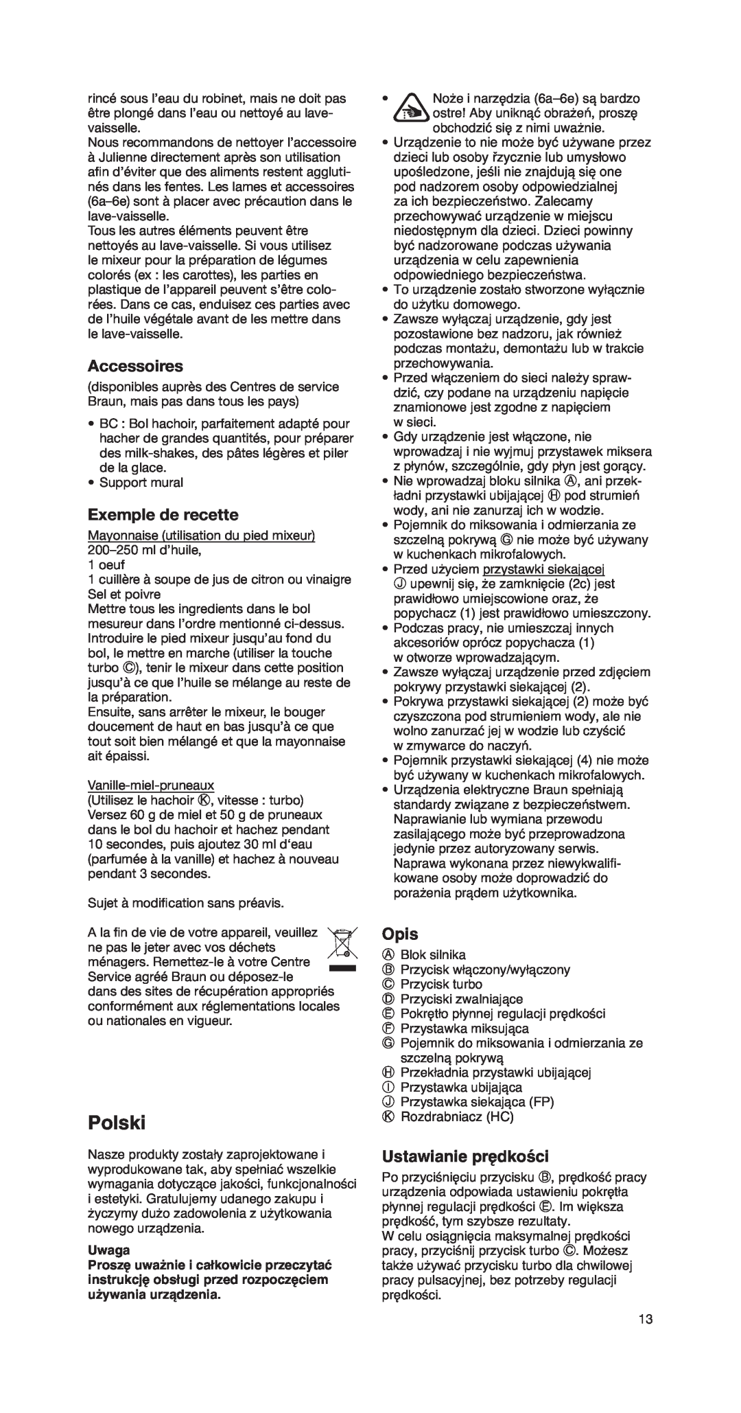 Braun MR 550 Buffet manual Polski, Accessoires, Exemple de recette, Opis, Ustawianie prędkości, Uwaga 