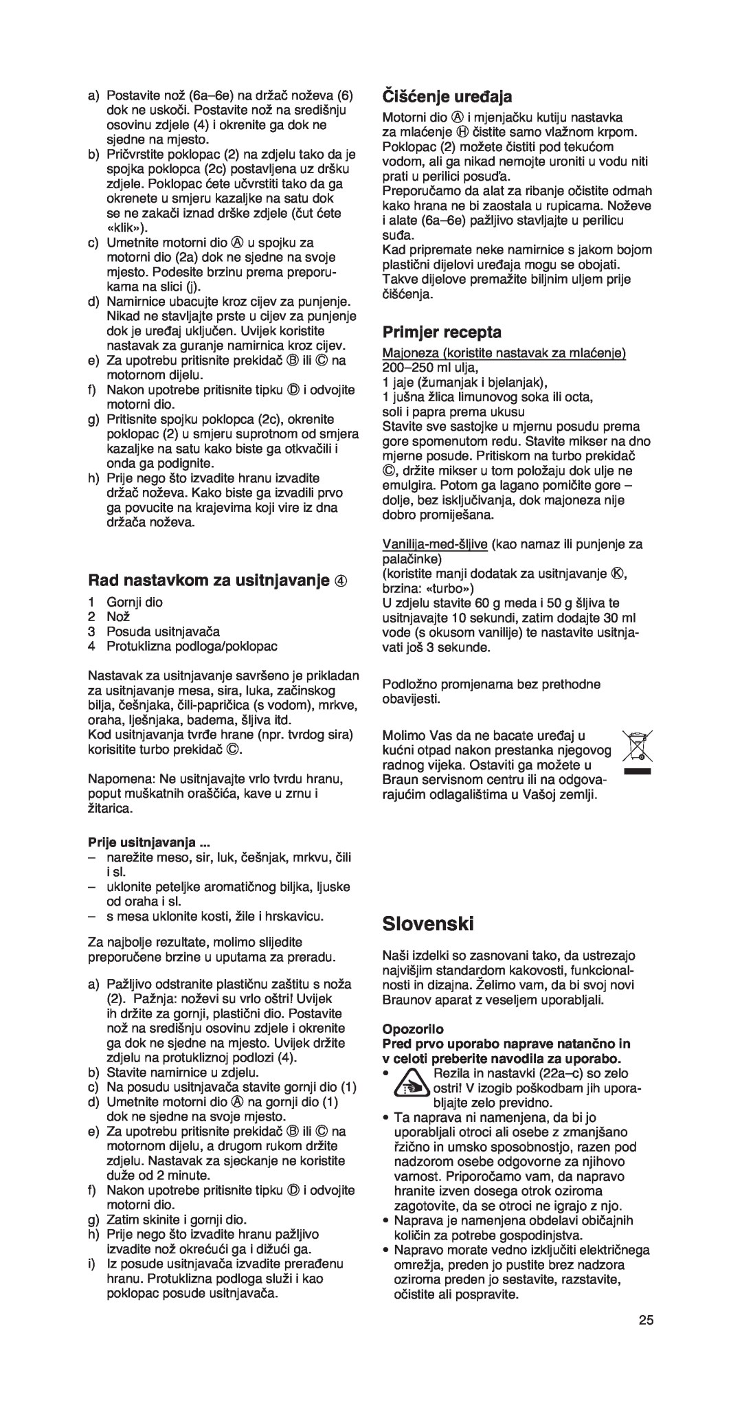 Braun MR 550 Buffet manual Slovenski, Rad nastavkom za usitnjavanje, Čišćenje uređaja, Primjer recepta, Opozorilo 