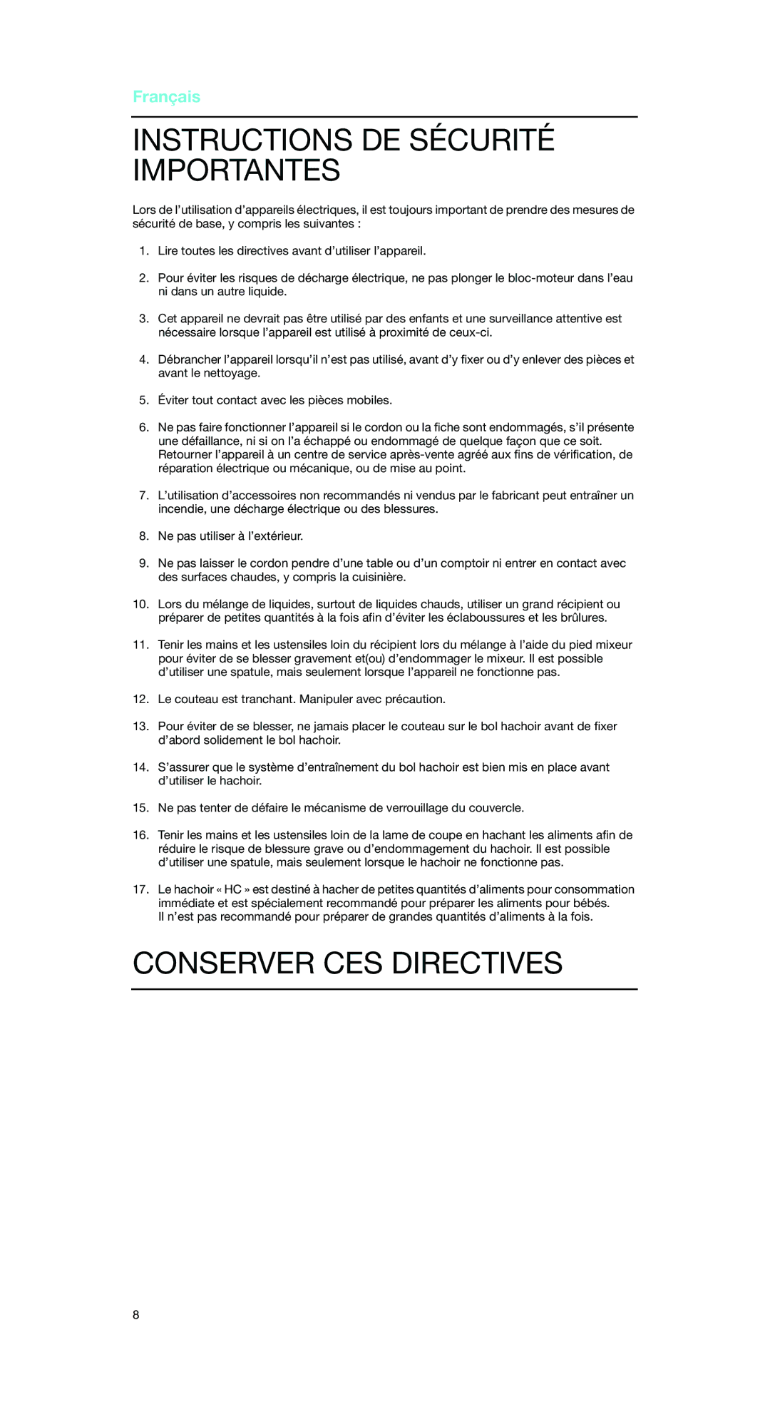 Braun MR 5500 M manual Instructions DE Sécurité Importantes, Conserver CES Directives 