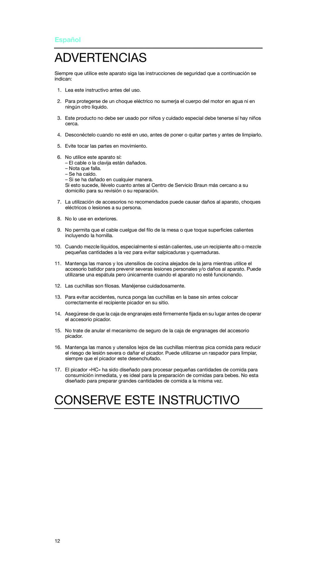 Braun MR 5500 M manual Advertencias, Conserve Este Instructivo, Español 