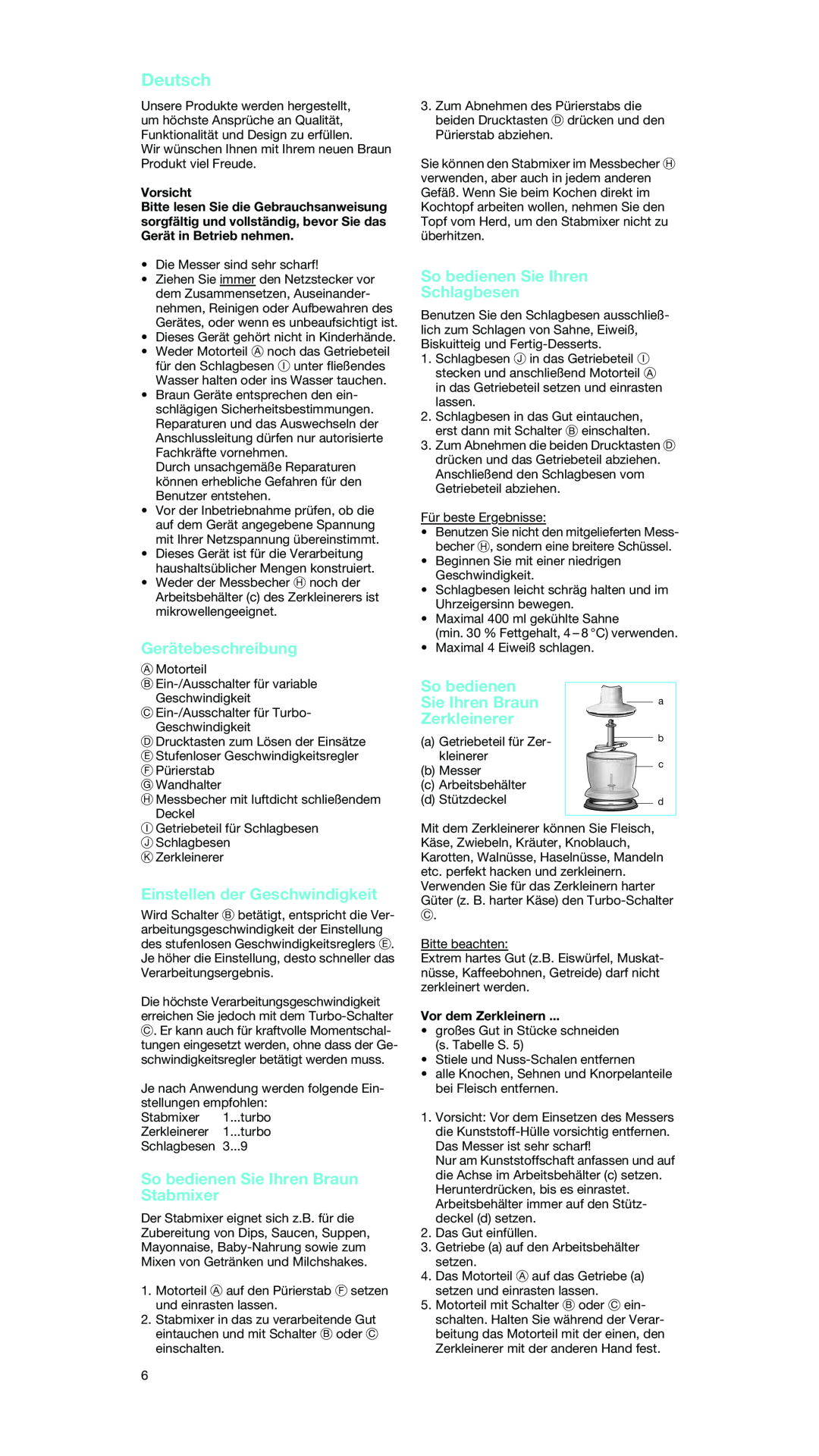 Braun MR 5550 MCA manual Deutsch, Gerätebeschreibung, Einstellen der Geschwindigkeit, So bedienen Sie Ihren Braun Stabmixer 