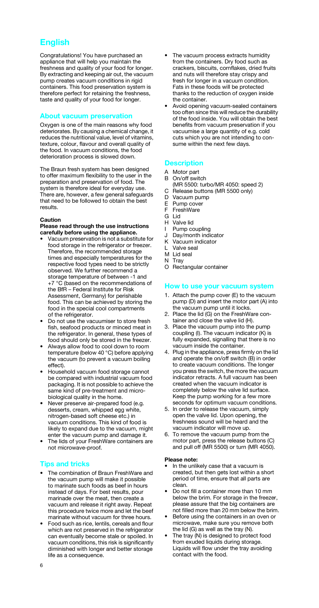 Braun MR4050 CA manual About vacuum preservation, Tips and tricks, Description, How to use your vacuum system, Please note 