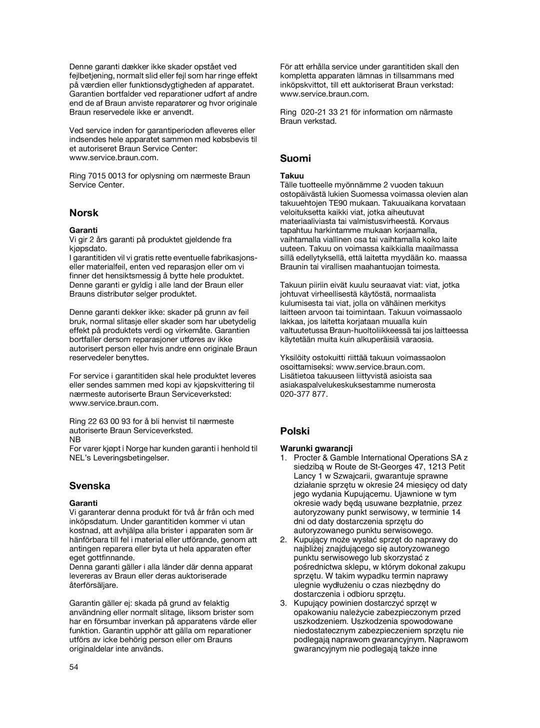 Braun MX 2050 BLACK manual Norsk, Svenska, Suomi, Polski, Garanti, Takuu, Warunki gwarancji 
