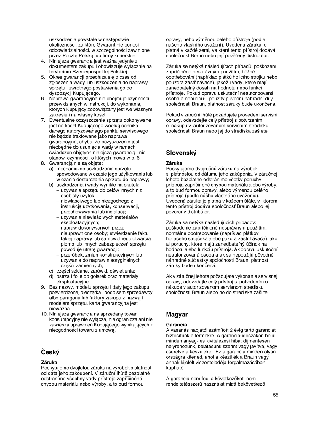 Braun MX 2050 BLACK manual âesk˘, Slovensk˘, Magyar, Záruka, Garancia 