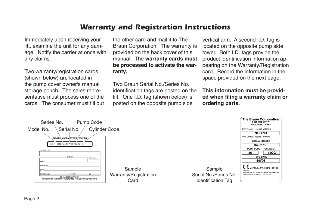 Braun NL Series manual Warranty and Registration Instructions, Series No Pump Code Model No Serial No 