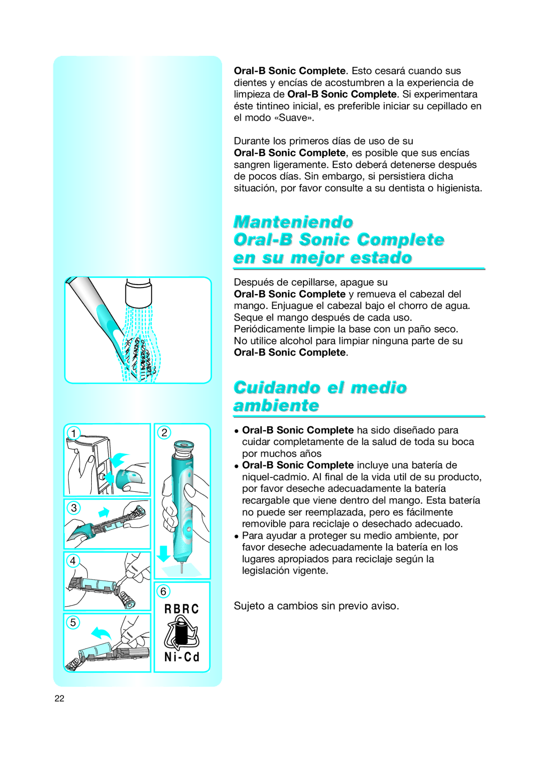 Braun none manual Manteniendo Oral-B Sonic Complete en su mejor estado, Cuidando el medio ambiente 