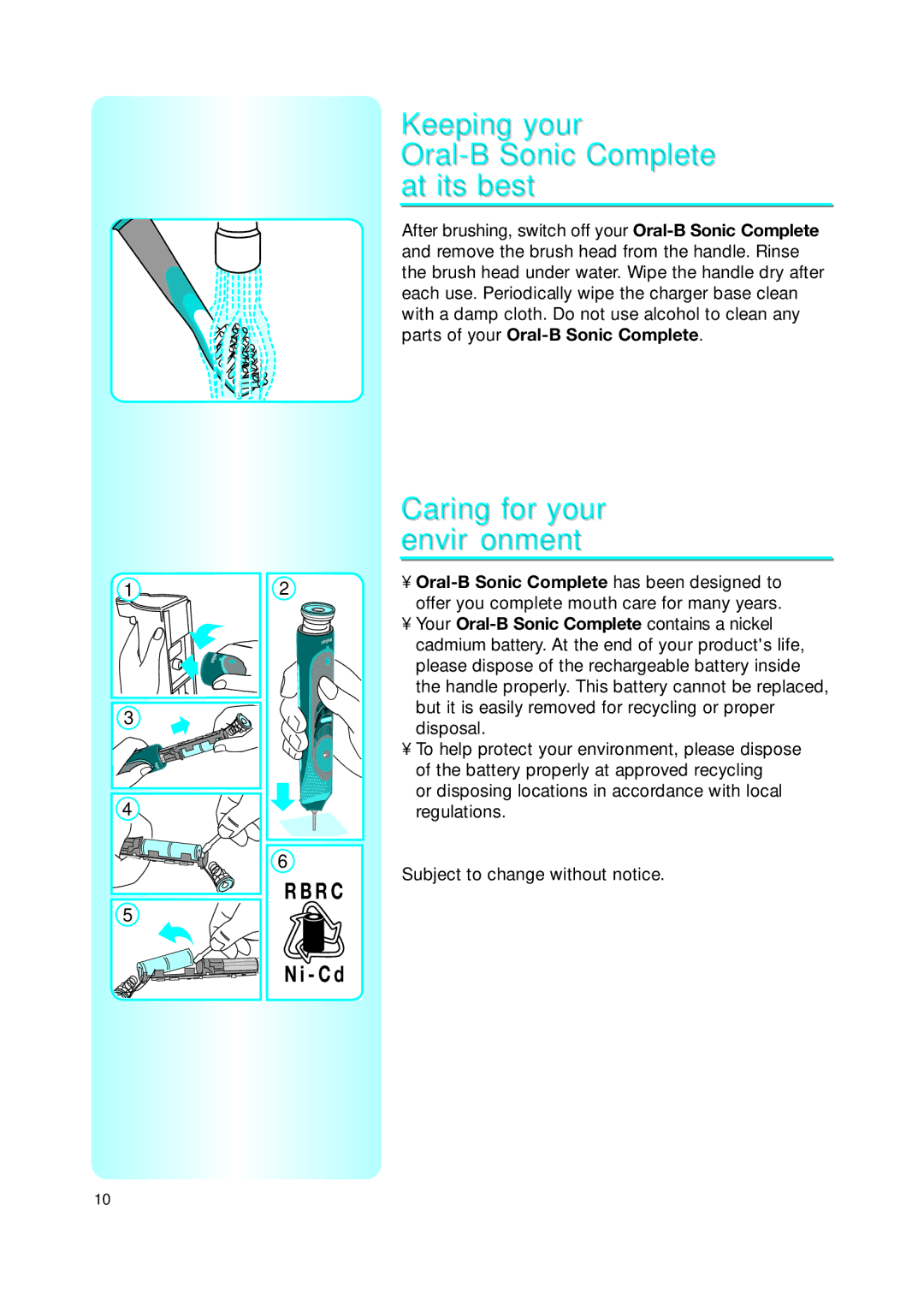 Braun none manual Keeping your Oral-B Sonic Complete at its best, Caring for your environment 