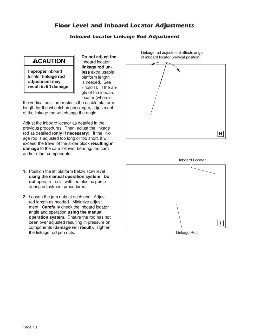 Braun NUVL603C service manual Inboard Locator Linkage Rod Adjustment 