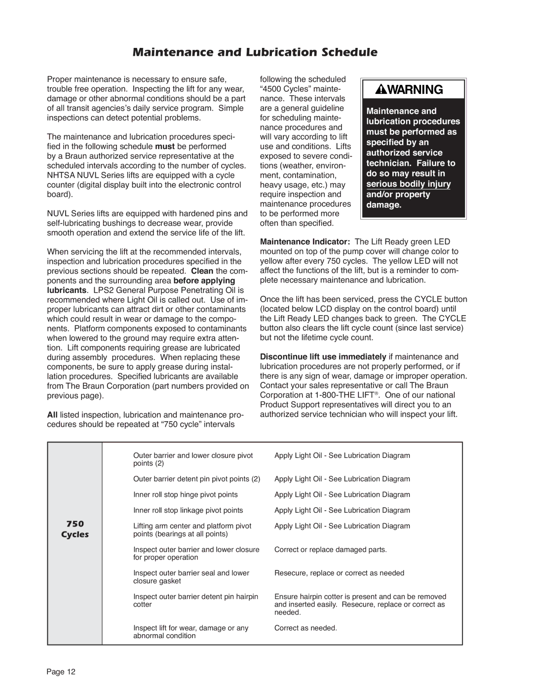 Braun NUVL855R service manual Maintenance and Lubrication Schedule, When servicing the lift at the recommended intervals 