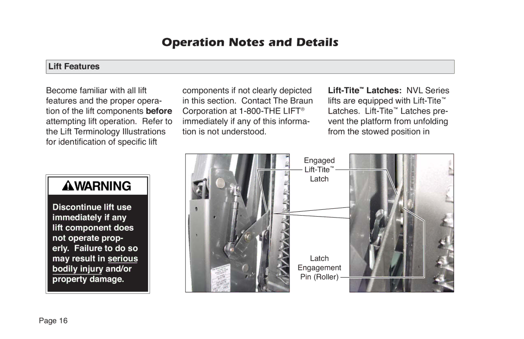 Braun NVL SERIES manual Lift Features 