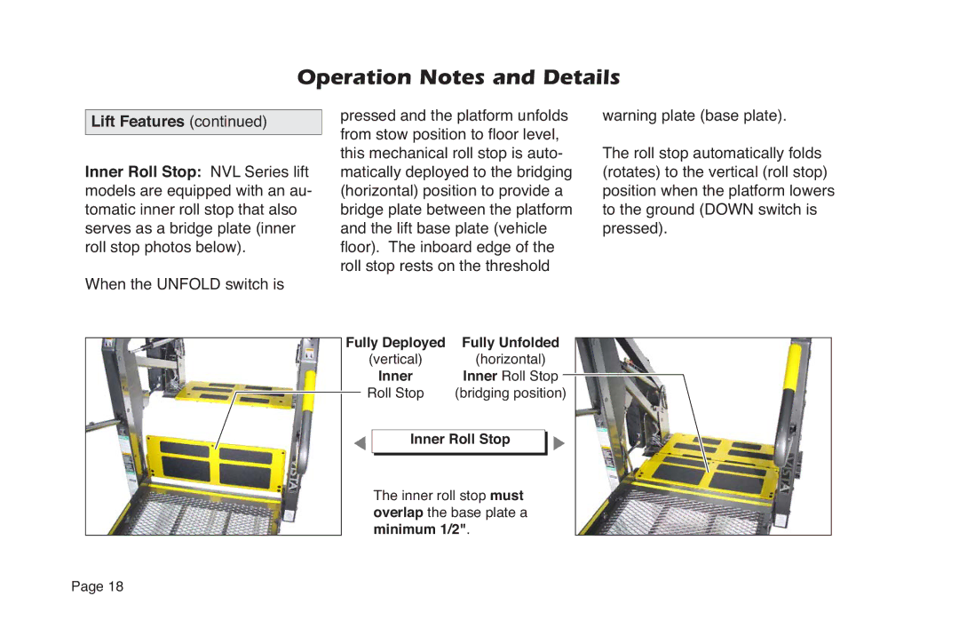 Braun NVL SERIES manual When the Unfold switch is 