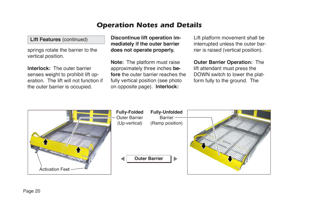 Braun NVL SERIES manual Fully-Folded Fully-Unfolded 