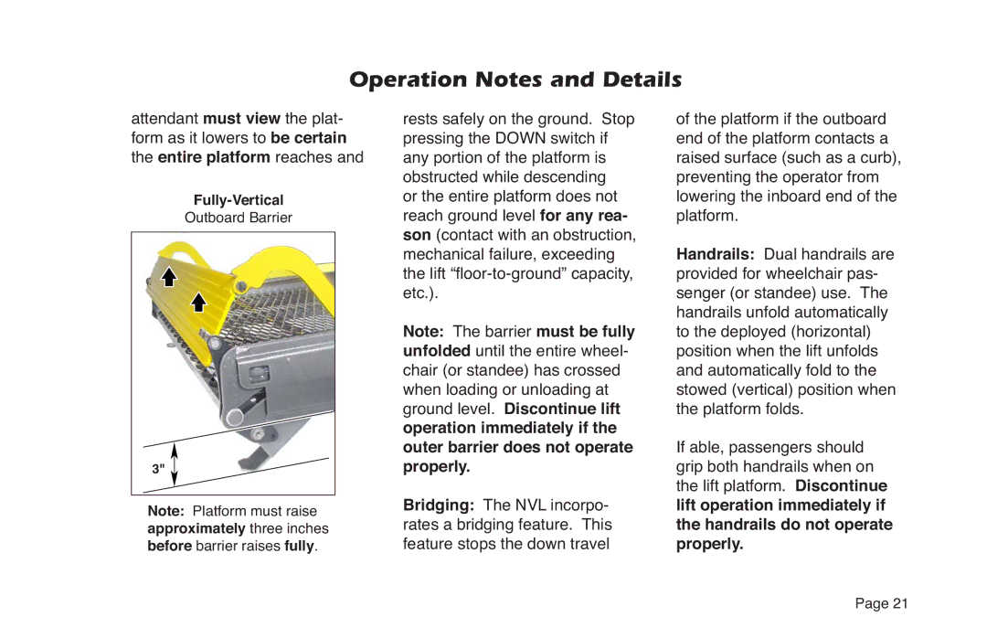 Braun NVL SERIES manual Fully-Vertical 