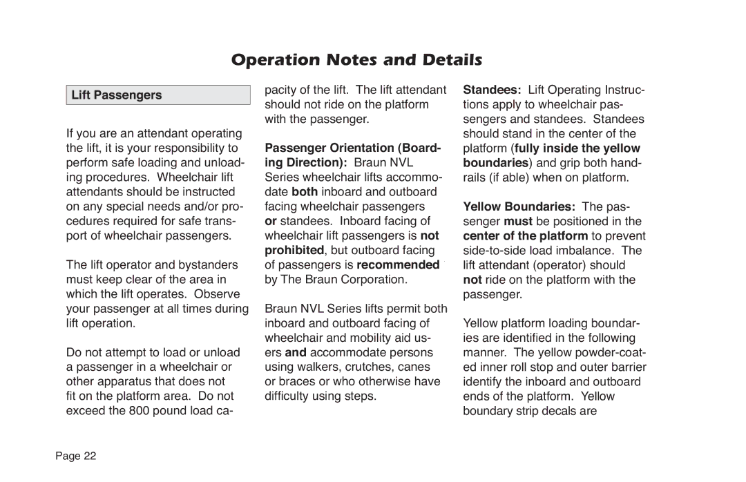 Braun NVL SERIES manual Lift Passengers, Gliàfxow\XvlqjVwhsv 