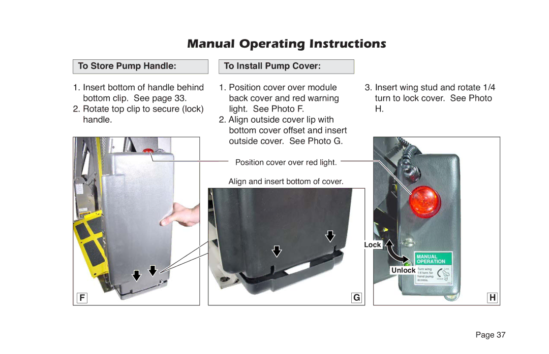 Braun NVL SERIES manual To Store Pump Handle To Install Pump Cover 