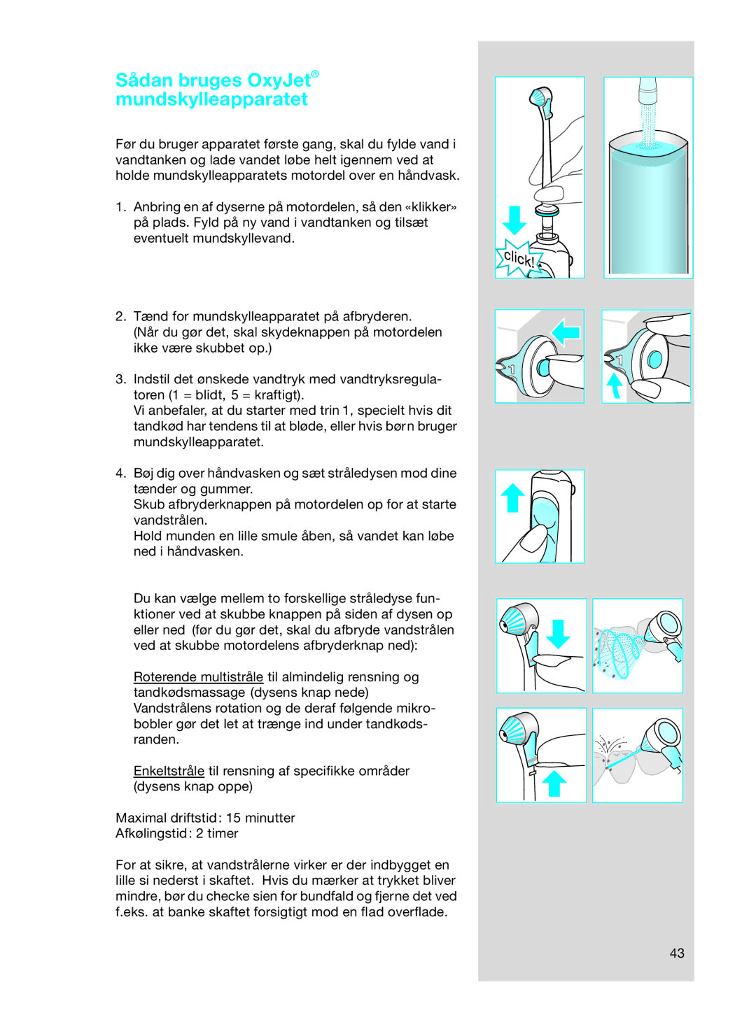 Braun OC17525, OC 17545X manual Sådan bruges OxyJet mundskylleapparatet 